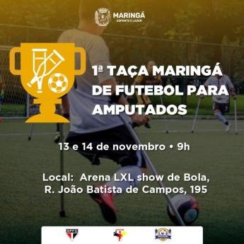 Maringá sedia torneio interestadual de futebol para amputados