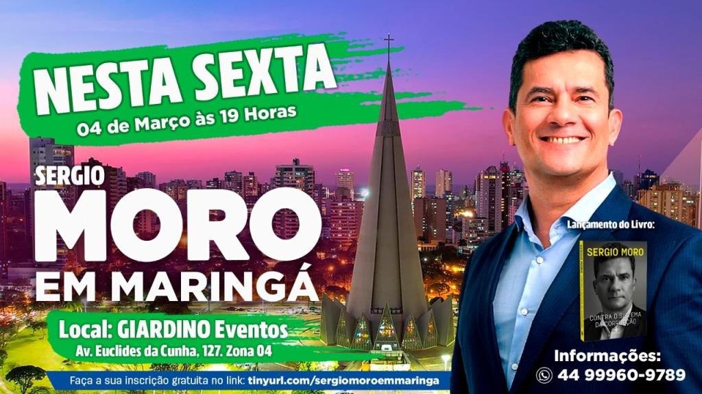 Sérgio Moro estará nesta sexta-feira em Maringá