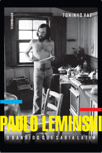 Após nove anos fora de catálogo, biografia de Paulo Leminski...