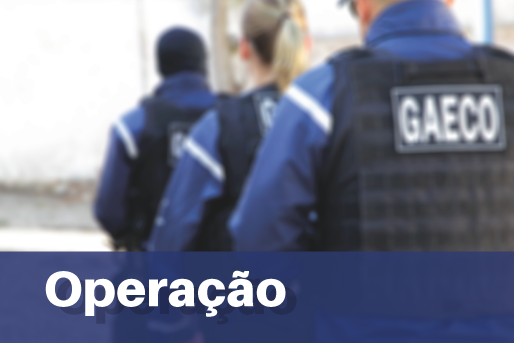 Gaeco e Corregedoria da Polícia Civil deflagram Operação Teto de Vidro, com...