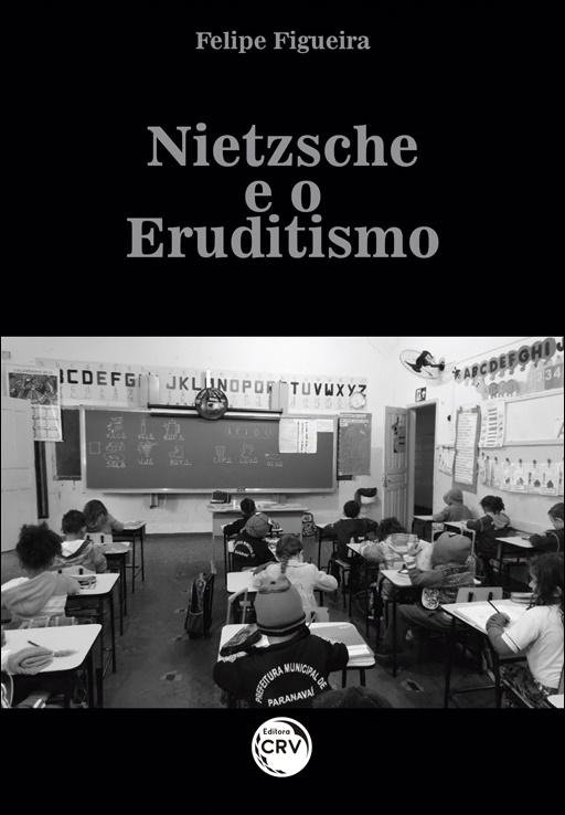 Uma alusão honrosa à obra “Nietzsche e o Eruditismo” (2018), do historiador...