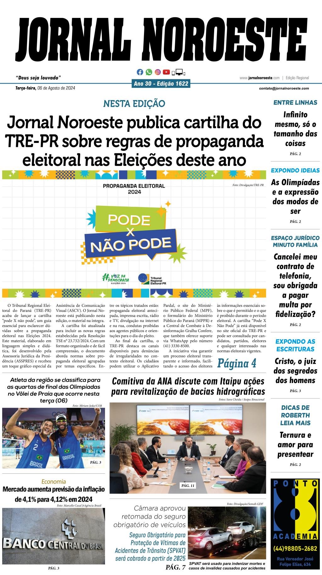 Edição 1622 do Jornal Noroeste desta terça-feira, 06 de agosto...