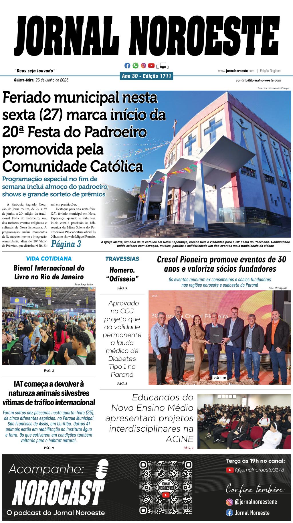 Jornal Noroeste – Edição 1711 desta quinta-feira, 26 de junho...
