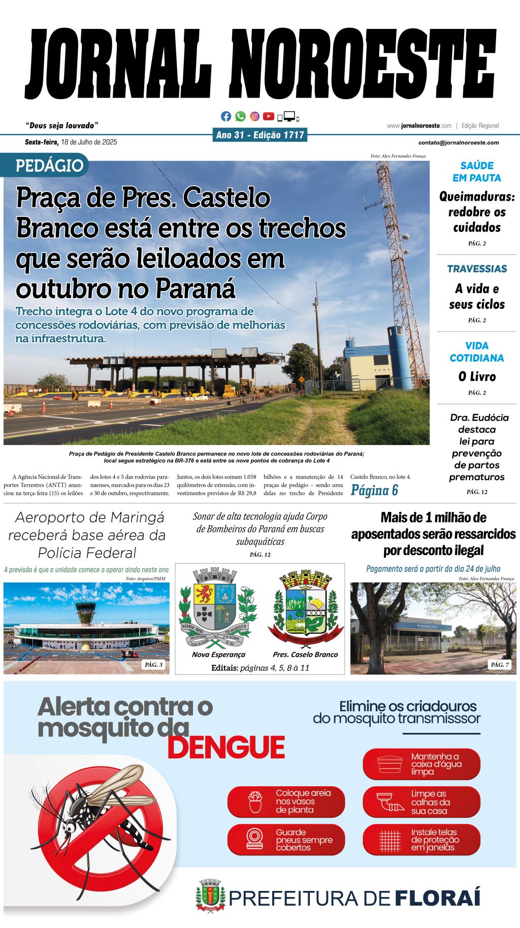 Jornal Noroeste – Edição 1717 desta sexta-feira, 18 de julho...