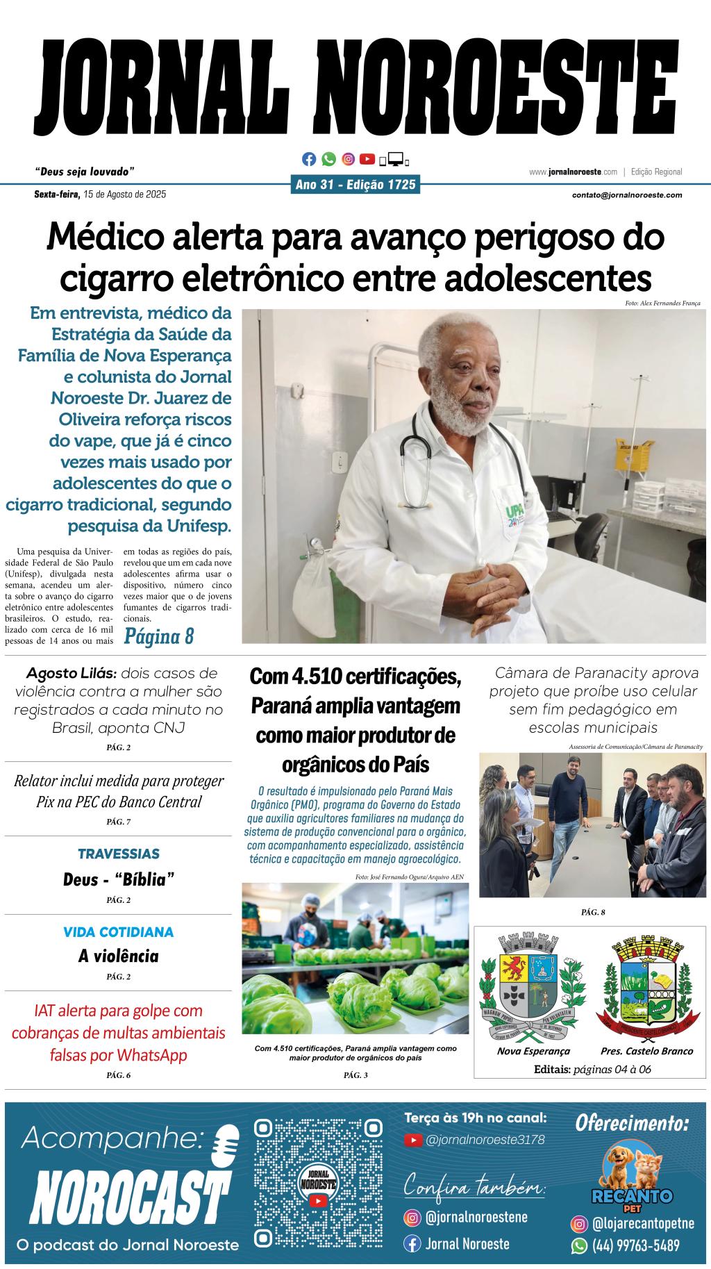 Jornal Noroeste – Edição 1725 desta sexta-feira, 15 de agosto...