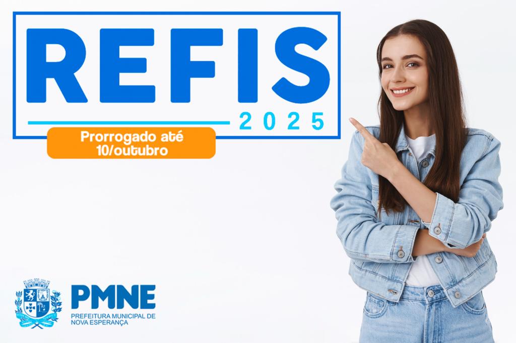 Prefeitura de Nova Esperança prorroga prazo de adesão ao REFIS 2025 até...
