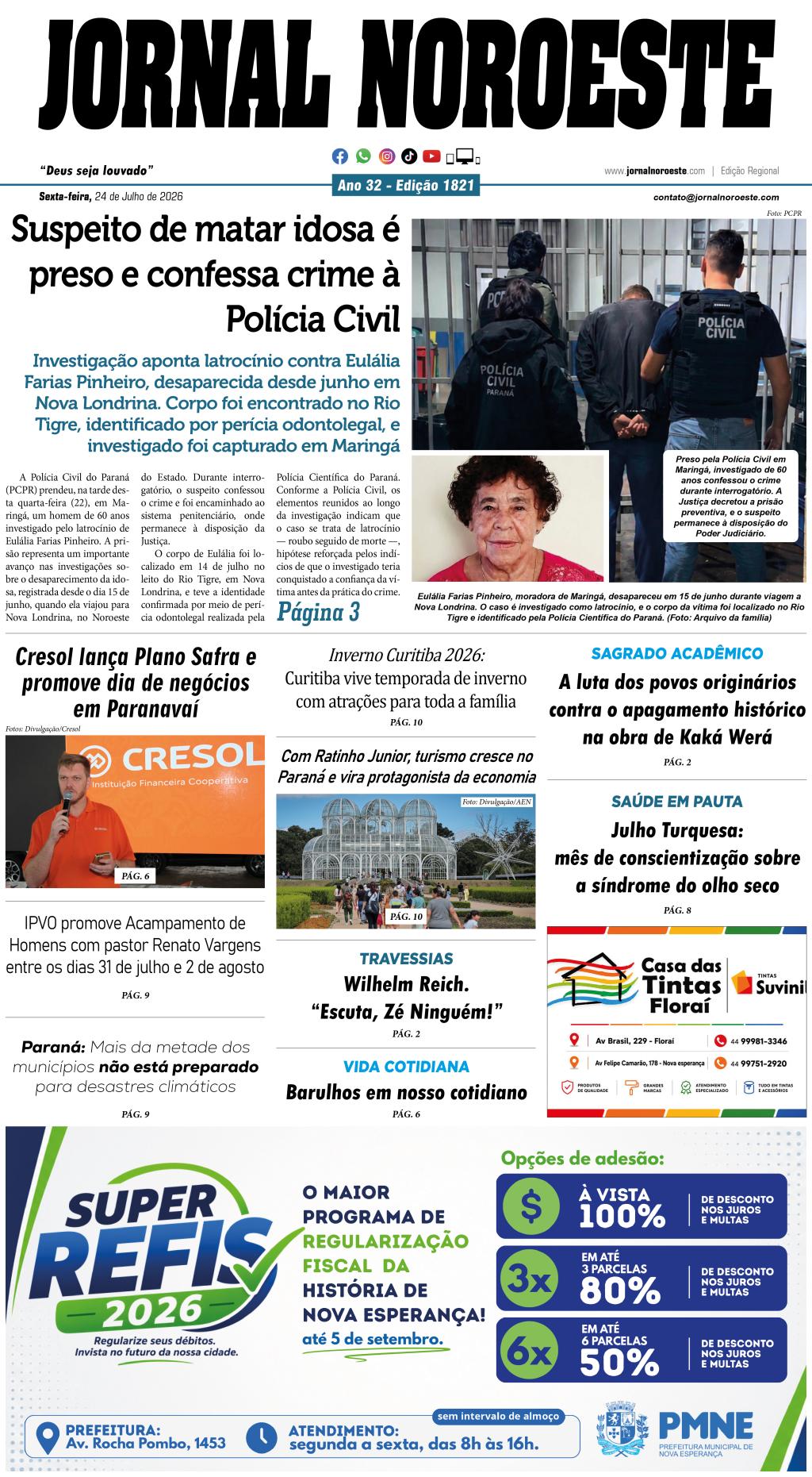 Jornal Noroeste - edição nº1821 desta sexta-feira, 24 de julho...